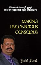 Making Unconscious Conscious Book