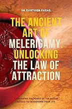 The Ancient Art of Melerigamy Book