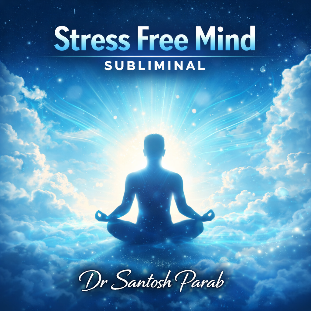 बिना तनाव का जीवन — Stress Free Mind Subliminal